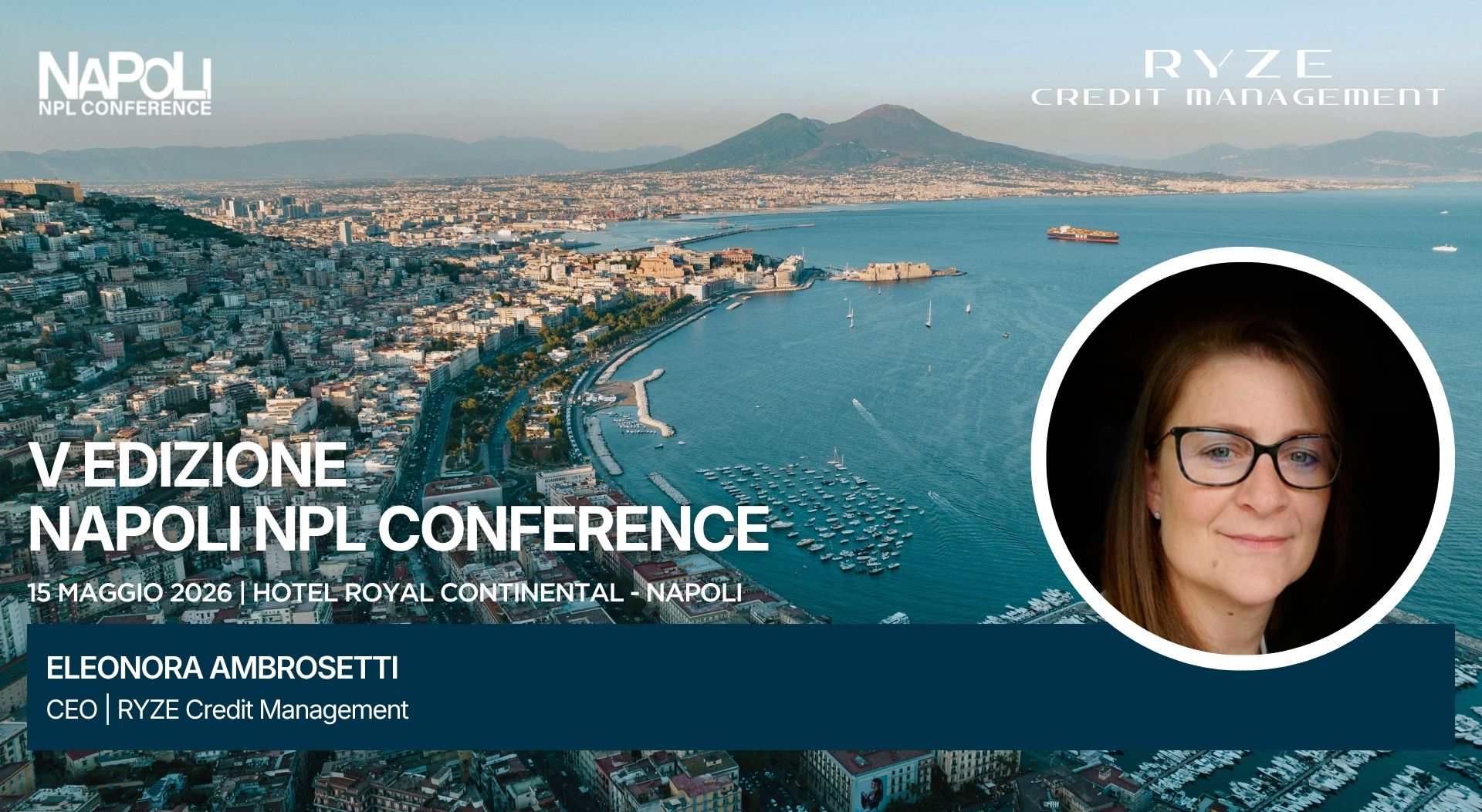 RYZE CREDIT MANAGEMENT alla quinta edizione della “Napoli NPL Conference”
